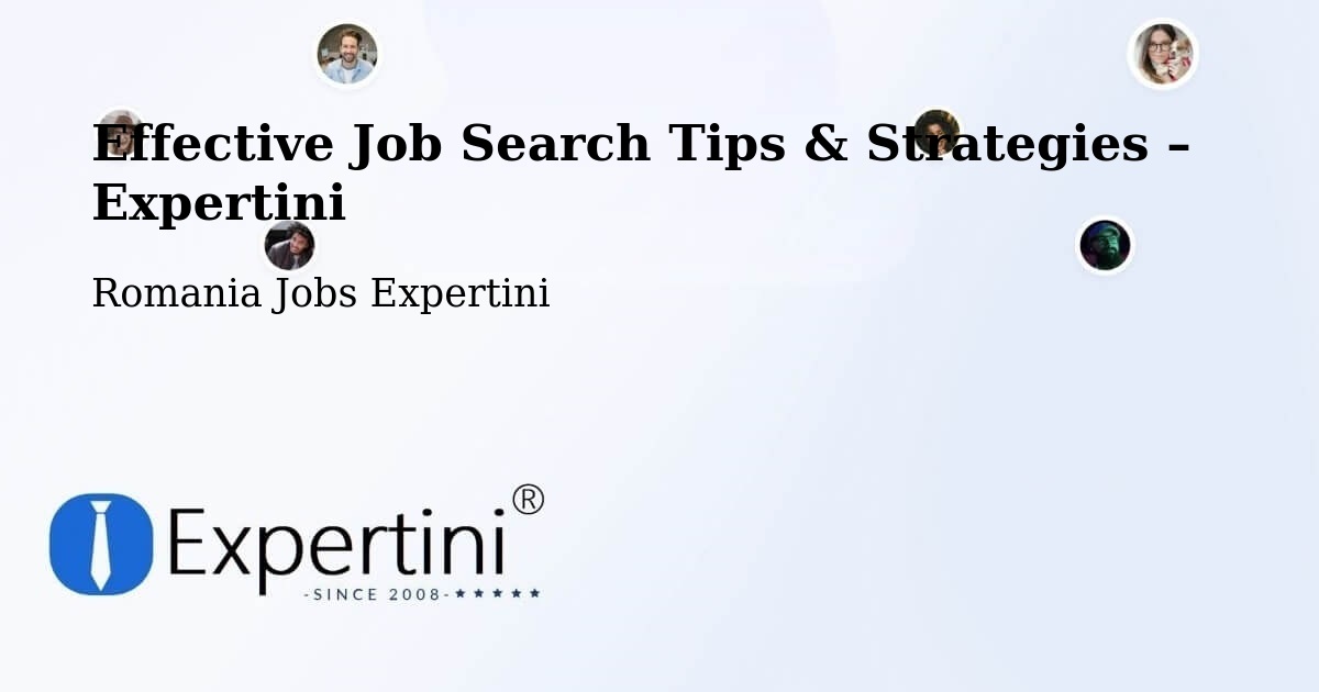 Job Search Tips & Strategies for Job Seekers – Abram - Abram, Romania Jobs Expertini